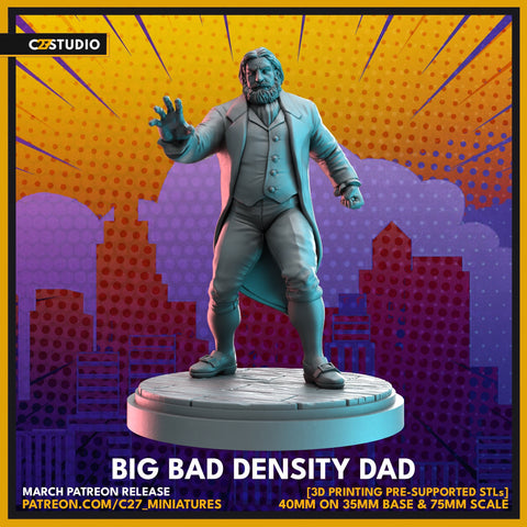 Big Bad Density Dad / Villain / Crisis Protocol / Proxy / Comic / DnD / C27 / 3D Print / 4K Mini / TableTop Miniature /Boardgame/ 32mm/75mm